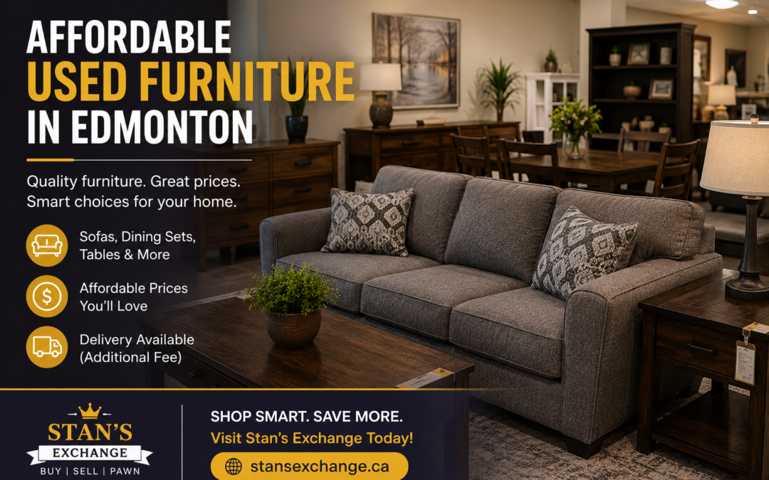 Affordable Used Furniture in Edmonton.